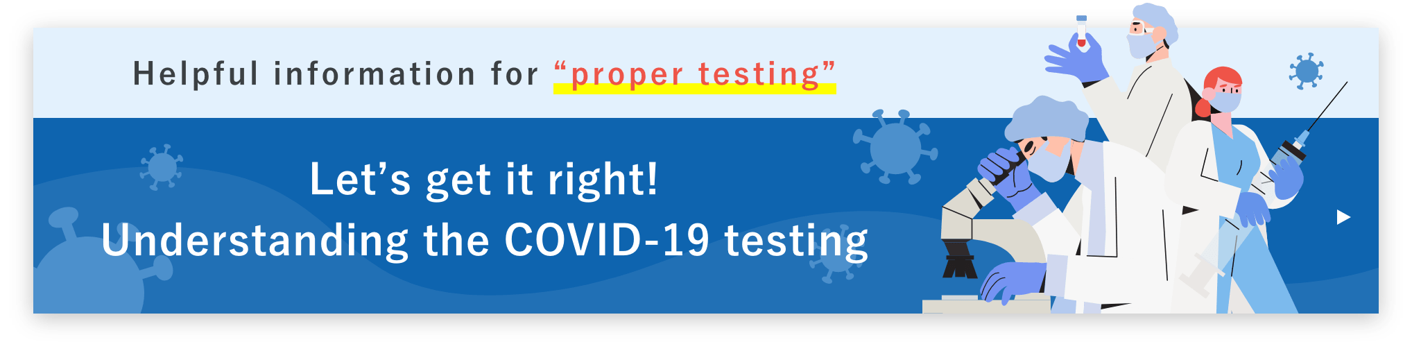 Let’s get it right! Understanding the COVID-19 testing