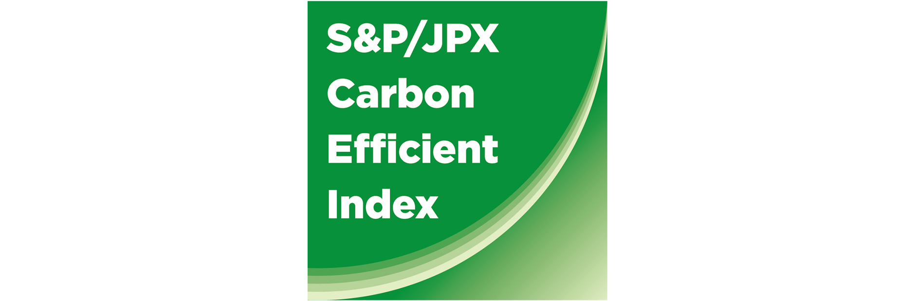 S&P/JPX Carbon Efficient Index