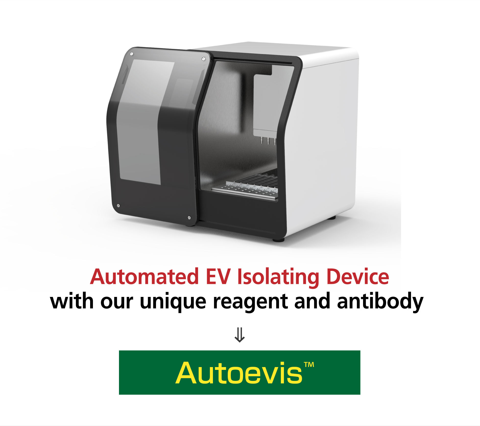 Automated EV Isolating Device with our unique reagent and antibody Autoevis™